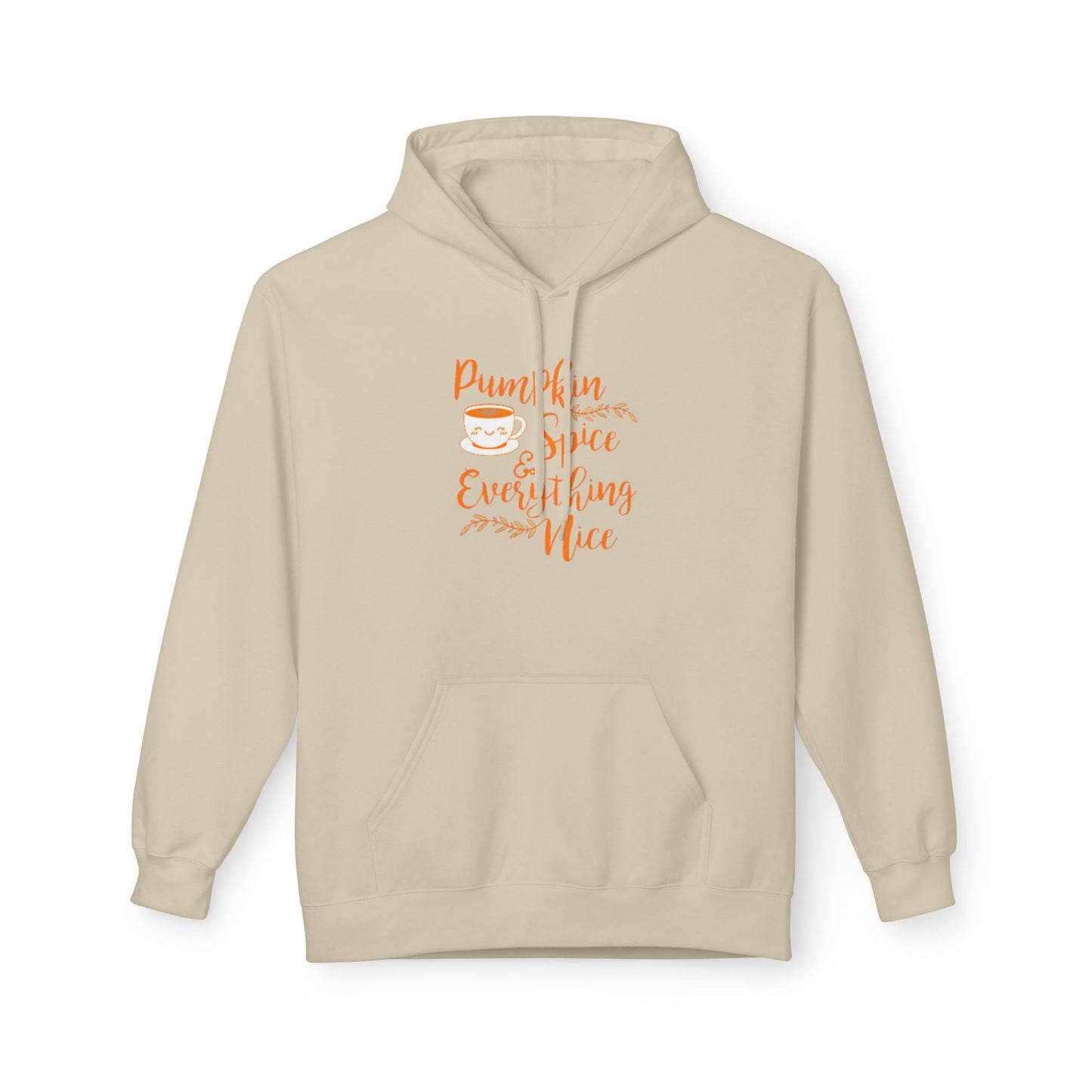 Pumpkin Spice Everything Nice - Midweight Softstyle Fleece Hoodie
