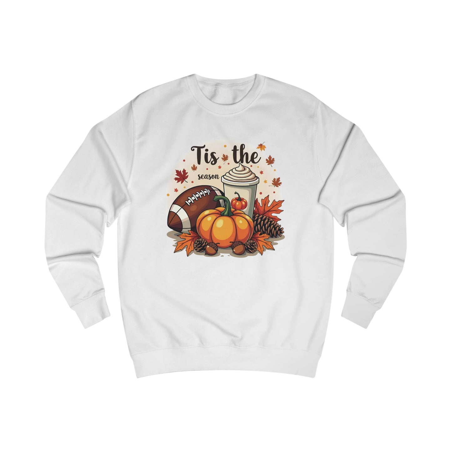 Tis the Season - Sweatshirt