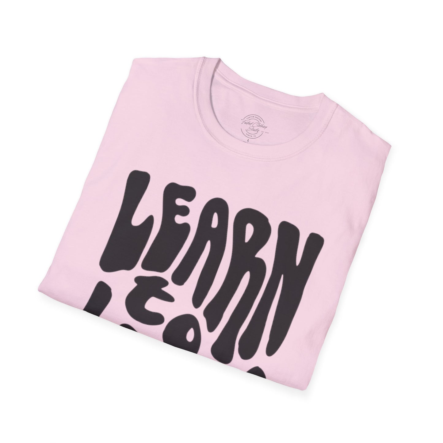 Learn to Let Go - Softstyle T-Shirt