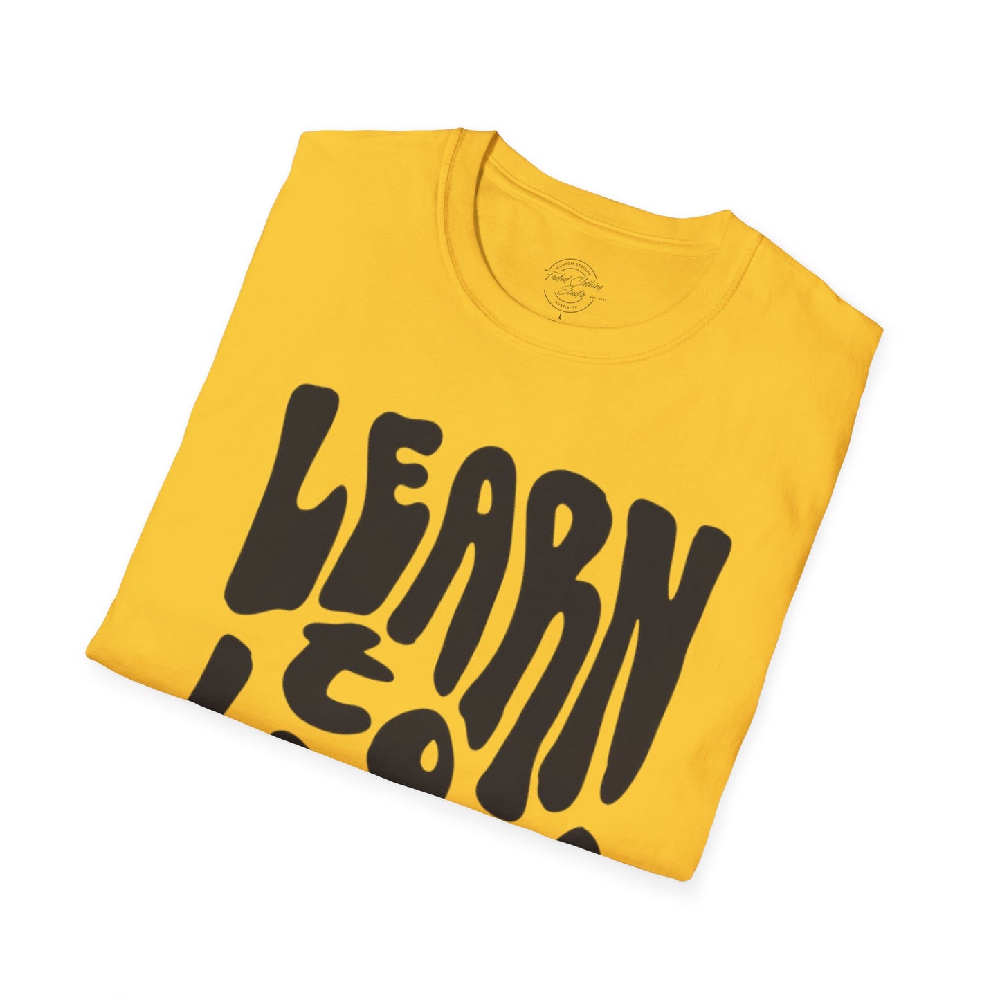 Learn to Let Go - Softstyle T-Shirt