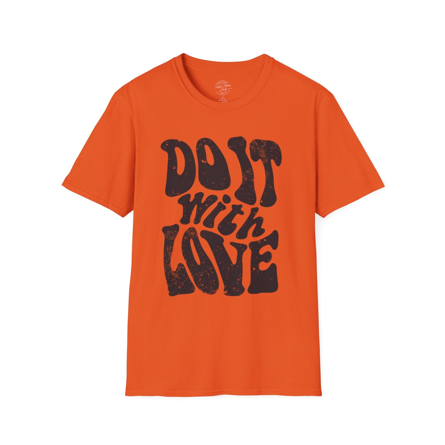 Do it with Love - Softstyle T-Shirt