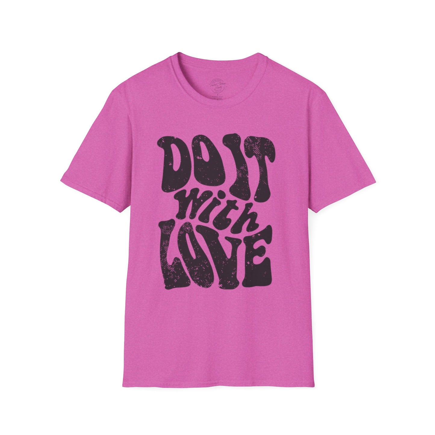 Do it with Love - Softstyle T-Shirt