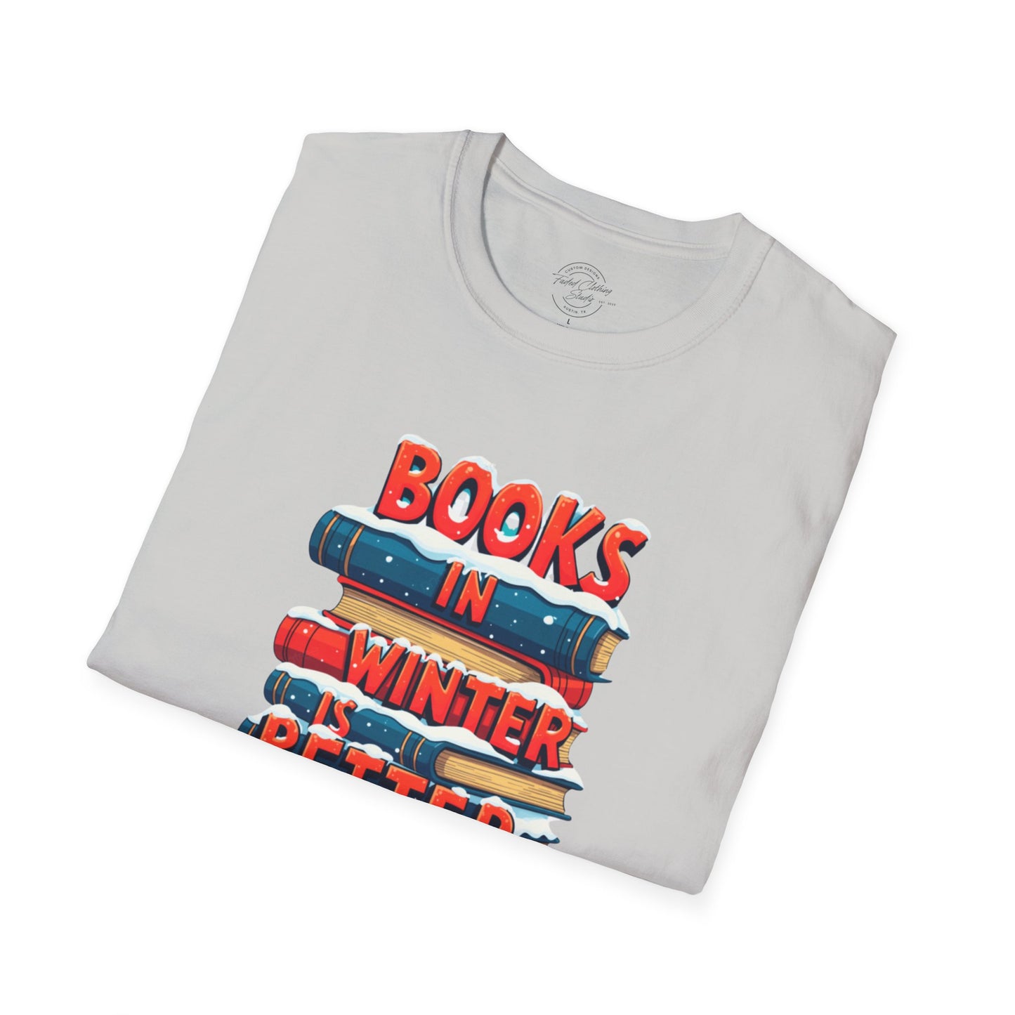 Books in Winter - Softstyle T-Shirt